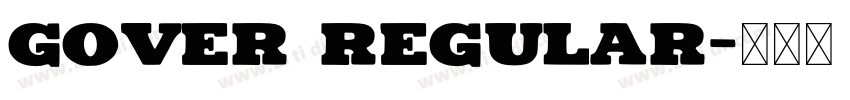GOVER Regular字体转换